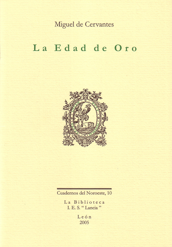 Cuaderno del noroeste 10: Miguel de Cervantes, La Edad de Oro (Viñeta: Emblema de la portada de El Quijote, 1605)