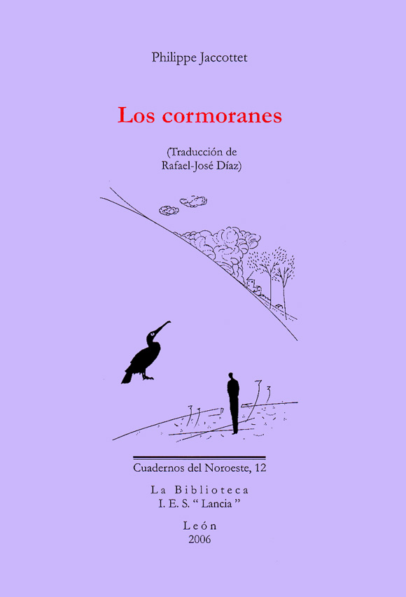 Cuaderno del noroeste 12: Philippe Jaccottet, Los cormoranes (Traducción de Rafael - José Díaz. Viñeta: Anxo Pastor)